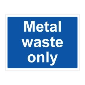 Metal waste only sign, 600 x 450mm, 1mm Rigid Plastic - from Tiger Supplies Ltd - 570-04-82