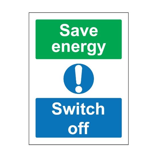 Save energy Switch offm sign, 100 x 75mm, Self Adhesive Vinyl - from Tiger Supplies Ltd - 570-04-93