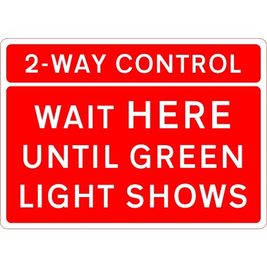 1050 x 750mm 2 Way Control (c/w 3 Cover Plate)  - Wait Here Until Green Light Shows