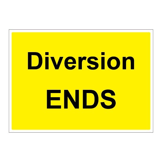 Diversion ends - 1050mm x750mm  - Zintec Sign