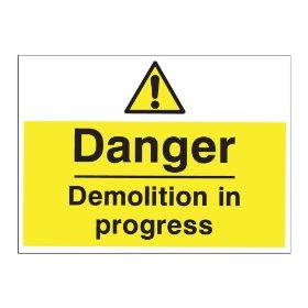 Danger demolition in progress sign, 600 x 450mm, 1mm Rigid Plastic - from Tiger Supplies Ltd - 530-03-16