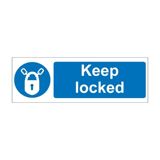 Keep Locked 600mm x 200mm - 1mm Rigid Plastic Sign