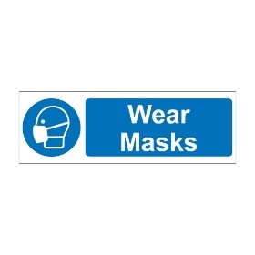 Wear masks 600mm x 200mm