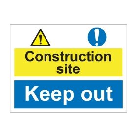 Construction site keep out  600mm x 450mm