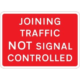 1050 x 750mm Joining Traffic Not Signal Controlled - Black Plastic Sign