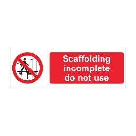 Scaffolding incomplete do not use  600mm x 200mm
