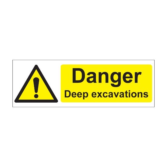 Danger Deep Excavations 450mm x 600mm - 1mm Rigid Plastic Sign