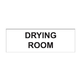 Drying room sign, 300 x 100mm, 1mm Rigid Plastic - from Tiger Supplies Ltd - 560-04-16