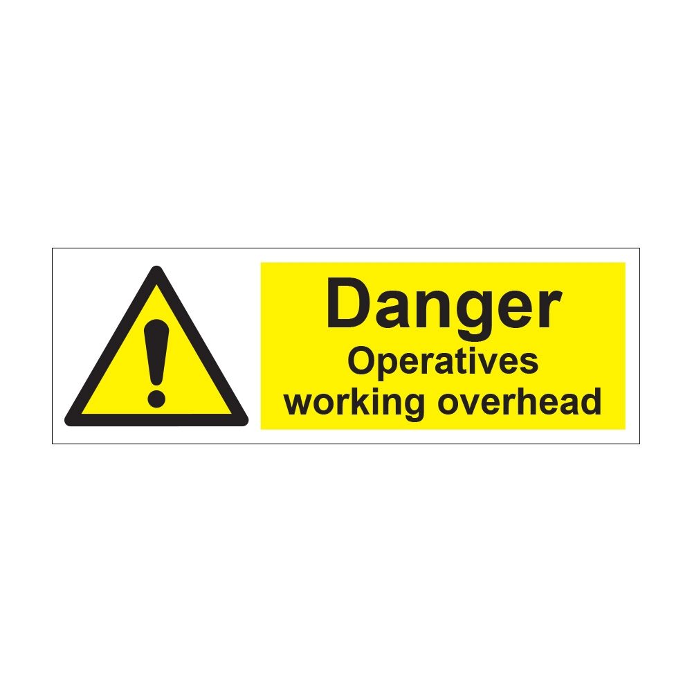 Self Adhesive 300mm x 100mm Danger Men Working Overhead Cables Sign Rigid 