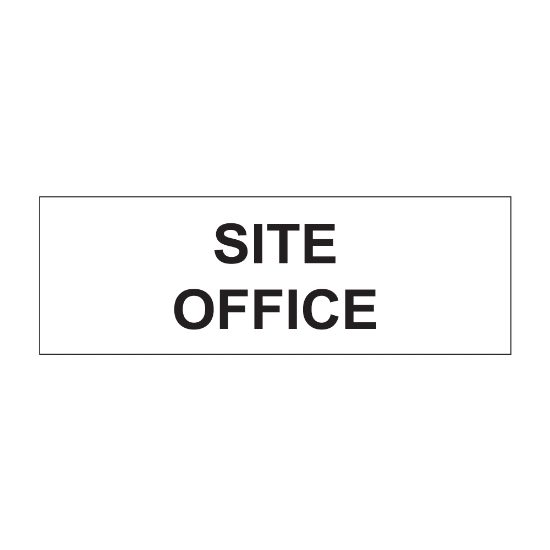 Site office sign, 300 x 100mm, 1mm Rigid Plastic - from Tiger Supplies Ltd - 560-04-14
