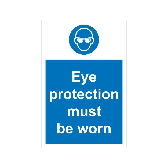 Eye Protection Must Be Worn 200mm x 300mm - 1mm Rigid Plastic Sign