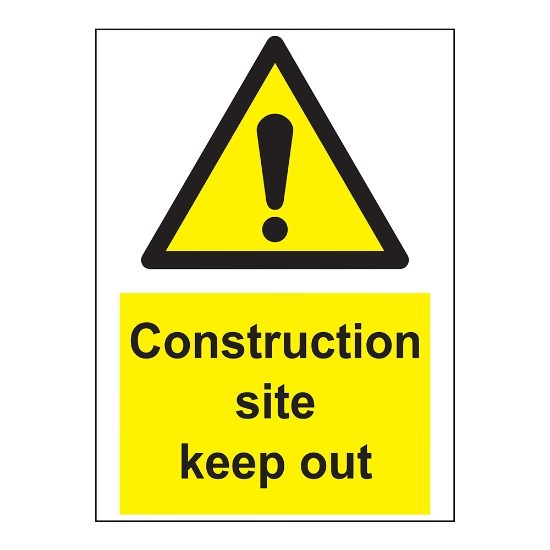 Construction Site Keep Out 200 x 300mm