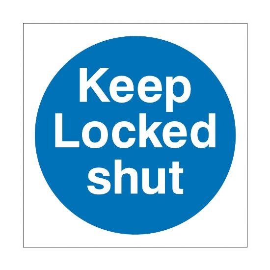 Keep locked shut sign, 100mm x 100mm, 1mm Rigid Plastic - from Tiger Supplies Ltd - 515-01-81