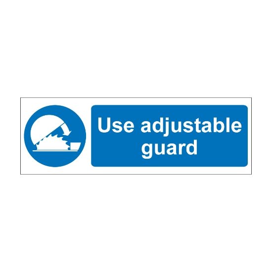 Use Adjustable Guard 