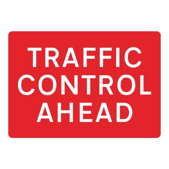Traffic Control Ahead Sign