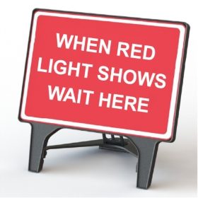Melba Q-Sign - When Red Light Shows Wait Here - 1050 x 750mm
