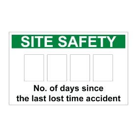 Site Safety Time Lost Board 900mm x 550mm - 3mm Foamex
