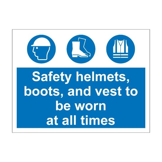 Safety Helmets, Boots And Vests To Be Worn 600mm x 450mm - 1mm Rigid Plastic SIgn