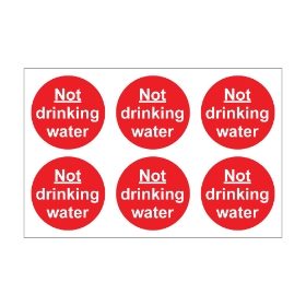 Not Drinking Water - 100mm Diameter Self Adhesive Vinyl Sign - Pack of 30