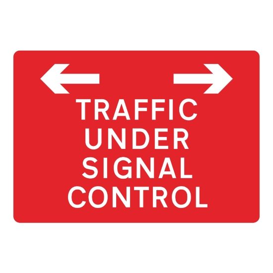 Traffic Under Signal Control Sign