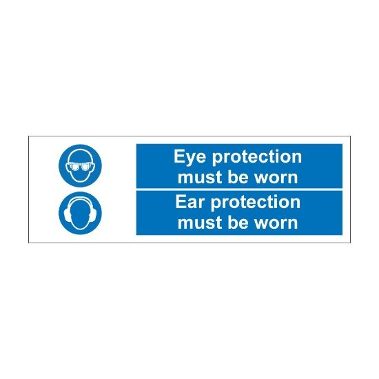 Eye Protection/Ear Protection must be… 600mm x 200mm