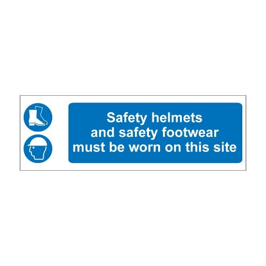 Safety Helmets and Safety Footwear Must Be Worn 600mm x 200mm - 1mm Rigid Plastic Sign