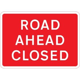 1050 x 750mm Road Ahead Closed - Black Plastic Sign